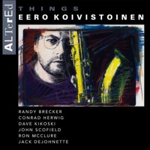 Koivistoinen Eero - Altered Things i gruppen CDON_Kommende / CDON_Kommende_VInyl hos Bengans Skivbutik AB (4030243)