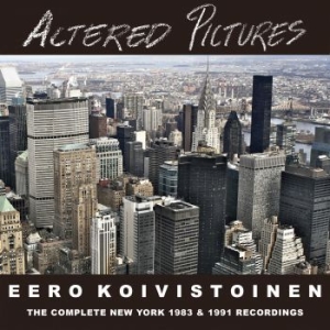 Koivistoinen Eero - Altered Pictures i gruppen CDON_Kommende / CDON_Kommende_CD hos Bengans Skivbutik AB (4030268)