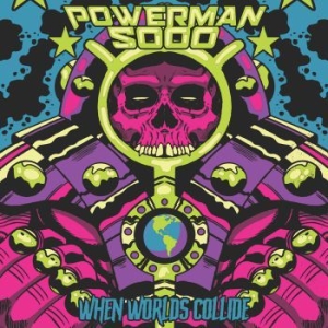 Powerman 5000 - When Worlds Collide i gruppen VINYL / Metal/ Heavy metal hos Bengans Skivbutik AB (4030283)