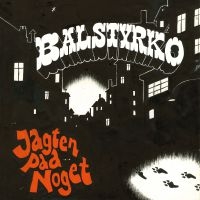 Balstyrko - Jagten Paa Noget i gruppen 2500 LP hos Bengans Skivbutik AB (4031061)