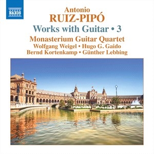 Ruiz-Pipo Antonio - Works With Guitar, Vol. 3 i gruppen VI TIPSER / Julegavetips CD hos Bengans Skivbutik AB (4031081)