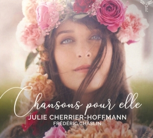 Julie Cherrier-Hoffmann - Chansons Pour Elle i gruppen CD / Klassisk,Annet hos Bengans Skivbutik AB (4032078)