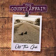 County Affair - Off The Grid i gruppen CD / Pop-Rock hos Bengans Skivbutik AB (4032183)