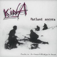 Kina - Parlami Ancora i gruppen VINYL / Pop-Rock hos Bengans Skivbutik AB (4034368)