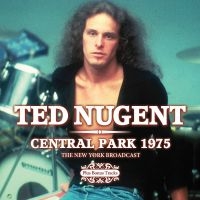 Nugent Ted - Central Park 1975 (Live Broadcast 1 i gruppen CD / Metal,Pop-Rock hos Bengans Skivbutik AB (4034399)