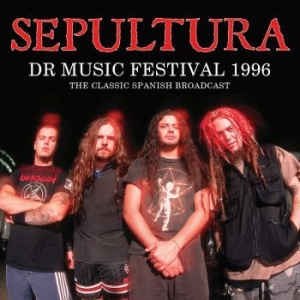 Sepultura - Dr Music Festival 1996 (Live Broadc i gruppen Minishops / Sepultura hos Bengans Skivbutik AB (4034401)