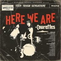 Courettes The - Here We Are The Courettes i gruppen CD / Dansk Musikkk,Pop-Rock hos Bengans Skivbutik AB (4035599)