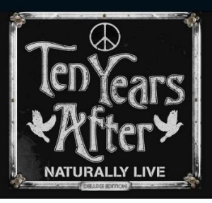 Ten Years After - Naturally Live (Deluxe Edition) i gruppen CD / Metal,Pop-Rock hos Bengans Skivbutik AB (4035992)