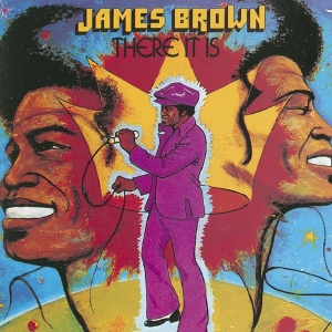 James Brown - There It Is i gruppen CD / RnB-Soul hos Bengans Skivbutik AB (4036325)