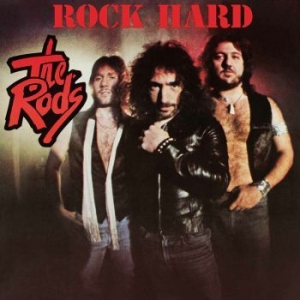 The Rods - Rock Hard i gruppen CD / Metal/ Heavy metal hos Bengans Skivbutik AB (4036389)