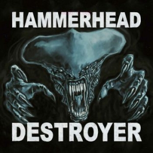 Hammerhead - Destroyer i gruppen CD / Metal/ Heavy metal hos Bengans Skivbutik AB (4036592)