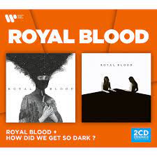 Royal Blood - Royal Blood & How Did We Get S i gruppen VI TIPSER / Julegavetips CD hos Bengans Skivbutik AB (4037774)