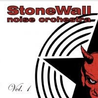 Stonewall Noise Orchestra - Vol 1 i gruppen VINYL / Metal,Svensk Musikkk hos Bengans Skivbutik AB (4037833)