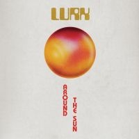 Lurk - Around The Sun i gruppen VINYL / Pop-Rock hos Bengans Skivbutik AB (4037841)