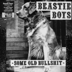 Beastie Boys - Some Old Bullshit (X) (White Vinyl) (Rsd) i gruppen VI TIPSER / Record Store Day / RSD2013-2020 hos Bengans Skivbutik AB (4038261)