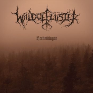 Waldgefluster - Herbstklagen (Vinyl 2Lp) i gruppen VINYL / Metal hos Bengans Skivbutik AB (4039440)