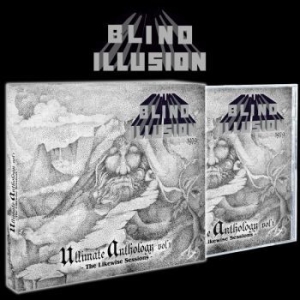 Blind Illusion - Likewise Sessions (Ultimate Antholo i gruppen CD / Metal/ Heavy metal hos Bengans Skivbutik AB (4039927)