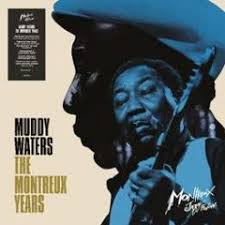 Muddy Waters - Muddy Waters: The Montreux Years i gruppen -Start Vinyl hos Bengans Skivbutik AB (4039938)