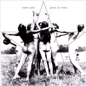 Bardo Pond - Peace On Venus i gruppen VINYL / Rock hos Bengans Skivbutik AB (4040034)