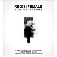 Regis/Female - Againstnature i gruppen VINYL hos Bengans Skivbutik AB (4040043)