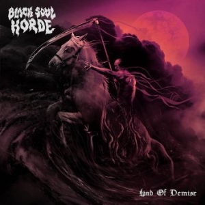 Black Soul Horde - Land Of Demise i gruppen CD / Metal/ Heavy metal hos Bengans Skivbutik AB (4040077)