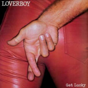 Loverboy - Get Lucky i gruppen VI TIPSER / Klassiska lablar / Rock Candy hos Bengans Skivbutik AB (4042620)