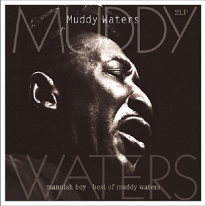 Muddy Waters - Mannish Boy:Best Of i gruppen VINYL / Blues,Jazz hos Bengans Skivbutik AB (4044364)