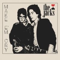 Jacks The - Make 'Em Cry i gruppen VINYL / Pop-Rock hos Bengans Skivbutik AB (4044390)