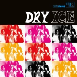 Dry Ice - Dry Ice (Vinyl Lp) i gruppen VINYL hos Bengans Skivbutik AB (4044402)