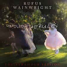 Rufus Wainwright - Unfollow The Rules i gruppen VINYL / Pop-Rock hos Bengans Skivbutik AB (4044596)