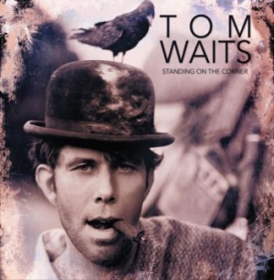 Tom Waits - Standing Ob The Corner i gruppen CDK-07 hos Bengans Skivbutik AB (4044680)