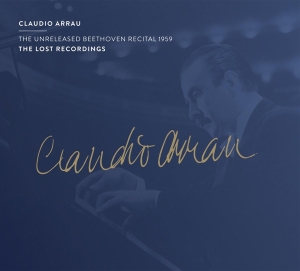 Claudio Arrau - The Unreleased Beethoven Recital 1959 i gruppen CD / Klassisk,Annet hos Bengans Skivbutik AB (4045314)