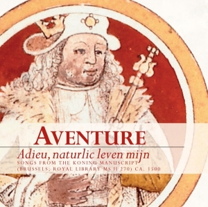 Aventure - Adieu, Naturlic Leven Mij i gruppen CD / Klassisk,Annet hos Bengans Skivbutik AB (4045482)