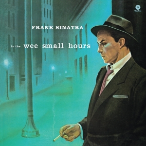 Frank Sinatra - In The Wee Small Hours i gruppen VINYL / Country,Pop-Rock hos Bengans Skivbutik AB (4046186)