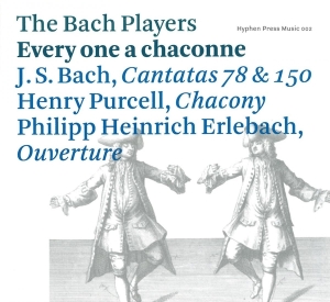 The Bach Players - Every One A Chaconne i gruppen CD / Klassisk,Annet hos Bengans Skivbutik AB (4046339)