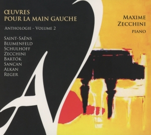 Maxime Zecchini - Oeuvres Pour La Main Gauche Vol.2 i gruppen CD / Klassisk,Annet hos Bengans Skivbutik AB (4046359)