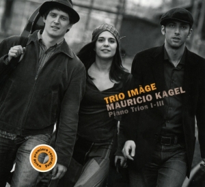 Trio Image - Kagel: Piano Trios 1-3 i gruppen CD / Klassisk,Annet hos Bengans Skivbutik AB (4046612)