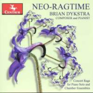 Dykstra Brian - Neo-Ragtime i gruppen CD / Klassisk,Annet hos Bengans Skivbutik AB (4046776)