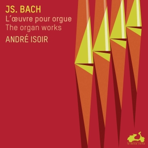 Isoir André - Bach: The Complete Organ Works i gruppen CD / Klassisk,Annet hos Bengans Skivbutik AB (4046859)