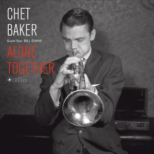 Chet Baker - Guest Star: Bill Evans- Alone Together i gruppen VINYL / Jazz hos Bengans Skivbutik AB (4047431)