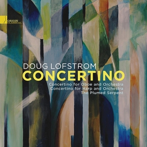 Lofstrom Doug - Concertino - Music Of Doug Lofstrom i gruppen CD / Klassisk,Annet hos Bengans Skivbutik AB (4047862)