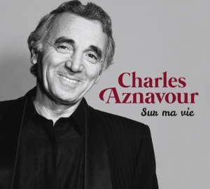 Charles Aznavour - Sur Ma Vie i gruppen CD / Elektroniskt,Annet hos Bengans Skivbutik AB (4048050)