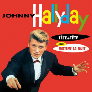 Johnny Hallyday - Tete A Tete + Retiens La Nuit i gruppen CD hos Bengans Skivbutik AB (4048052)