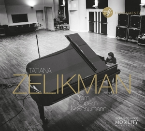 Tatiana Zelikman - From Couperin To Schumann i gruppen CD / Klassisk,Annet hos Bengans Skivbutik AB (4048166)