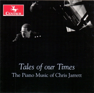 Chris Jarrett - Tales Of Our Times i gruppen CD / Klassisk,Annet hos Bengans Skivbutik AB (4048212)