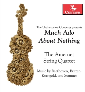 Amernet String Quartet - Much Ado About Nothing i gruppen CD / Klassisk,Annet hos Bengans Skivbutik AB (4048304)