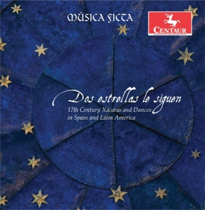 Musica Ficta - Dos Estrellas Le Siguen i gruppen CD / Klassisk,Annet hos Bengans Skivbutik AB (4048384)