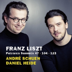 Daniel Heide Andrè Schuen - Franz Liszt: Petrarca Sonnets i gruppen CD / Klassisk,Annet hos Bengans Skivbutik AB (4048832)