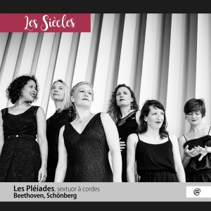 Les Pleiades - Beethoven/Schonberg - Sextuor a Cordes i gruppen CD / Klassisk,Annet hos Bengans Skivbutik AB (4048863)