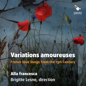 Alla Francesca - Variations Amoureuses i gruppen CD / Klassisk,Annet hos Bengans Skivbutik AB (4048899)